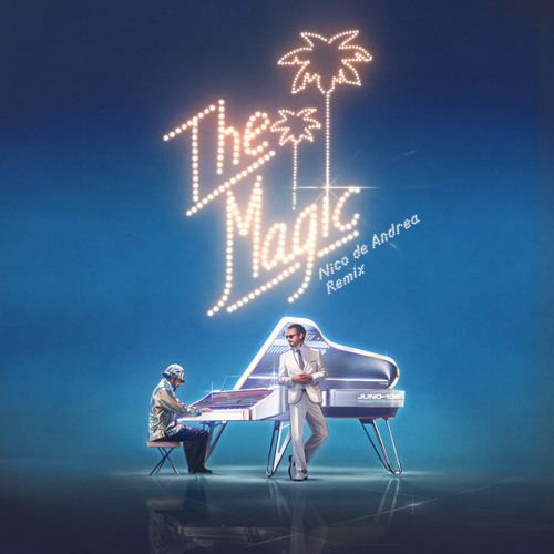 THE MAGIC (Nico de Andrea Remix)
