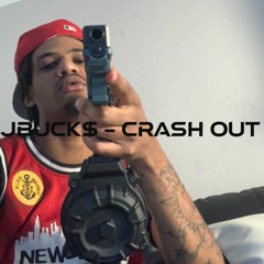 JBuck$ - Crash Out (ft. Melo & Yareese)