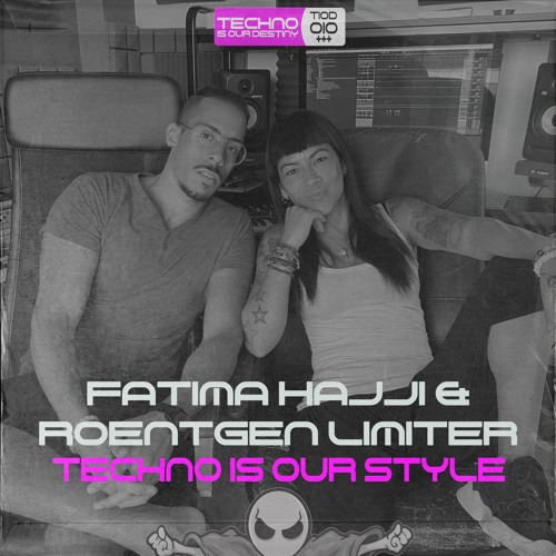 Fatima Hajji & Roentgen Limiter - Techno Is Our Style (Original Mix) #33 BEST HARDTECHNO BEATPORT
