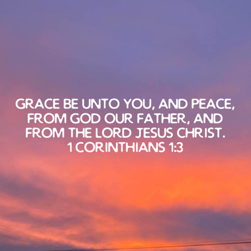 Week 01 A Study In 1 Corinthians / God's Grace To Us