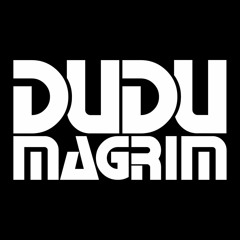 DUDU MAGRIN,  LIPPE  NADA ME ABALA (GUIA PRÉVIA)