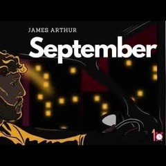 James Arthur - september - (DAVII REMIX)