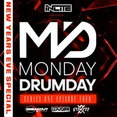 Monday Drumday NYE Special - Breakout W/ Louder & Stewzee (MGT)