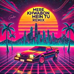 Mere Khwabon Mein Tu (Synthwave Reimagination) | Bobby Deol’s Retro Groove