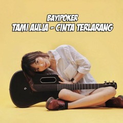 Tami aulia - Cinta terlarang ( Cover )♥