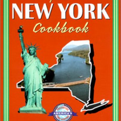 GET PDF 🧡 Best of the Best from New York Cookbook: Selected Recipes from New York's