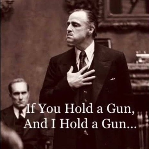 if you hold a gun