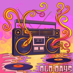 Old Days (Original Mix)