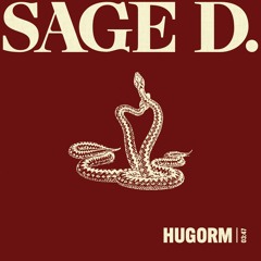 SAGE D. - HUGORM (FREE DOWNLOAD)