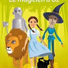 Télécharger le PDF Le Magicien d'Oz - Texte abrégé au format EPUB TIn5Q