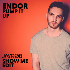 Endor Vs. Habstrakt - Pump It Up (Jayrob Show Me Edit)