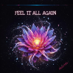 Feel It All Again