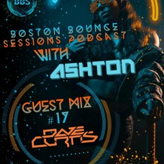 Boston bounce sessions podcast #17 DAVE CURTIS