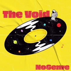 NoGenre - The Void (Free Download)