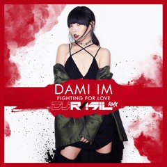Dami Im - Fighting For ♥️ - RÁSIL REMIX