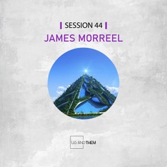 Session 44 - James Morreel