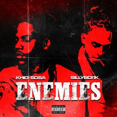 Khid Sosa x SilyBoi1k - Enemies