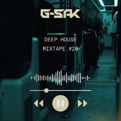 Mixtape #020 (Deep House)