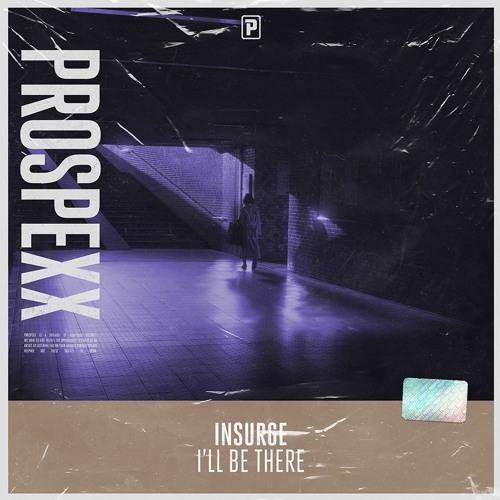 Insurge - I'll Be There