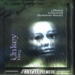 Unkey - Deceived (Rockstone Remix) (UA003) [HNYBSS Premiere]
