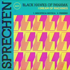 PREMIERE: Black Hawks Of Panamá - Primero [SPRECHEN]