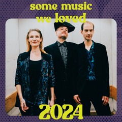 some music we loved in 2024