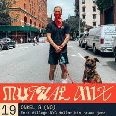 Mutual Mix #19: Onkel S (NO)