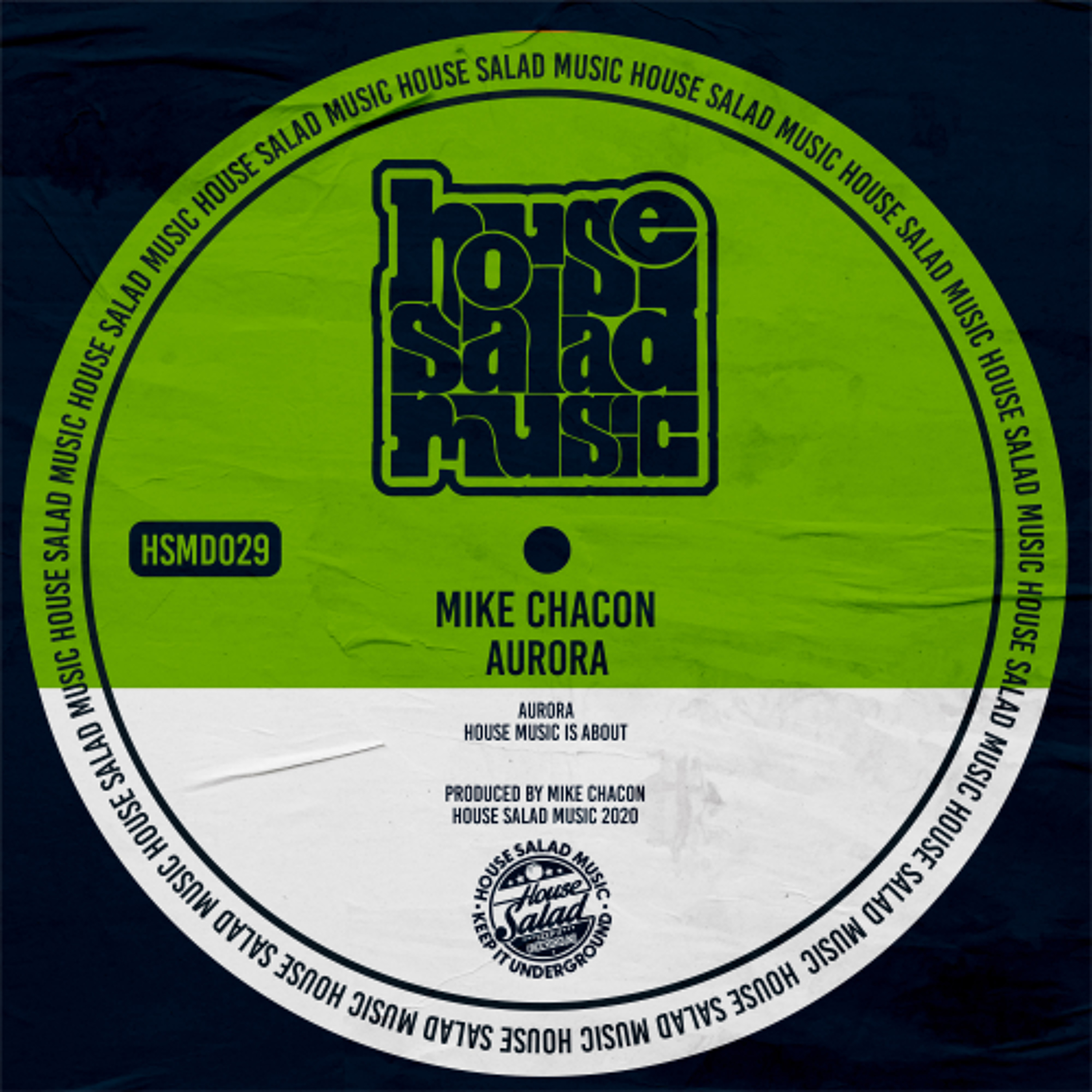 HSMD029 Mike Chacon - Aurora [House Salad Music]