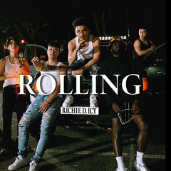 - Rolling 2. |  - Richie D. ICY