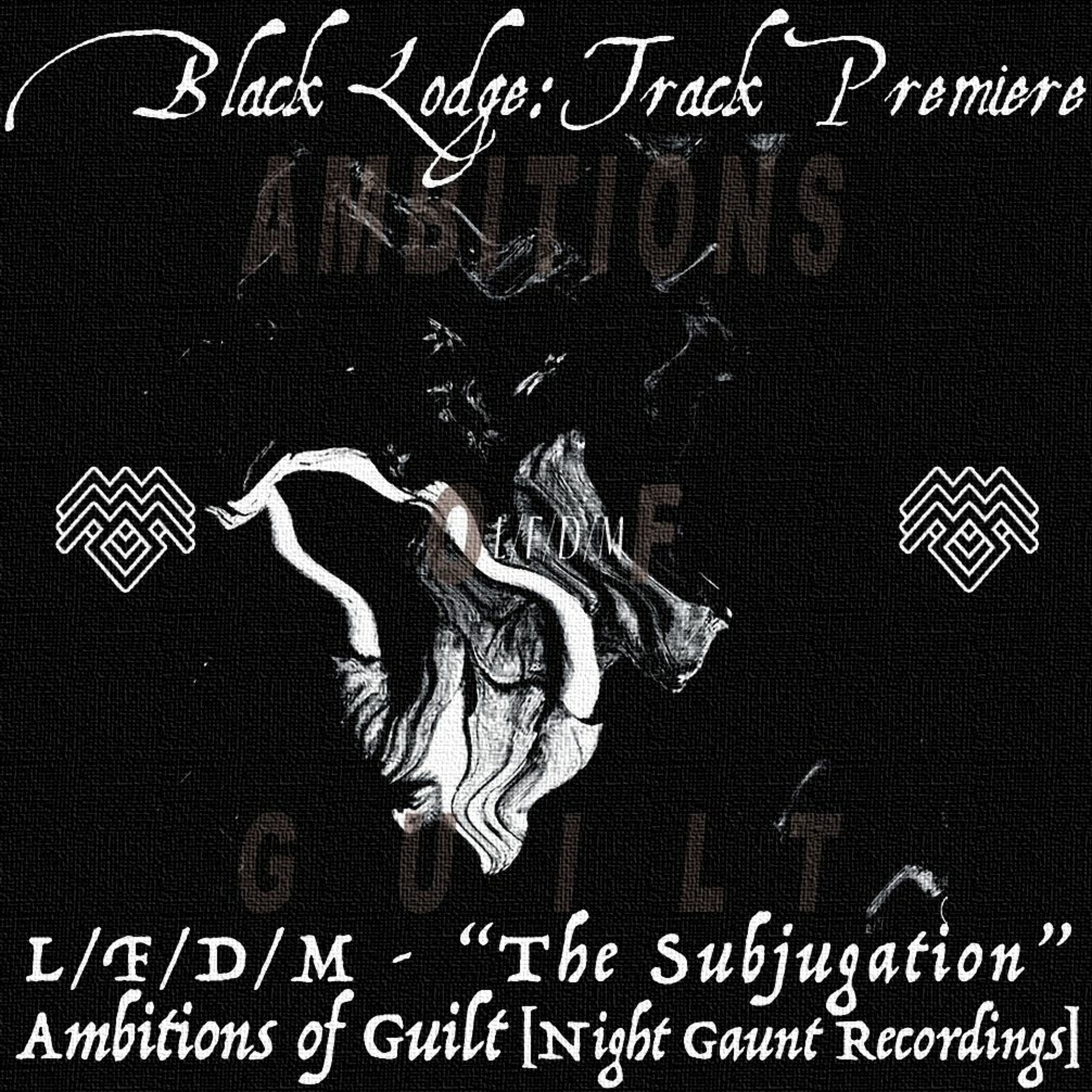 BL Premiere: L/F/D/M - "The Subjugation" [Night Gaunt Rec] episode artwork