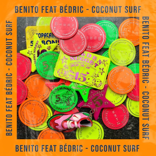 Benito ft. Bédric - Coconut surf