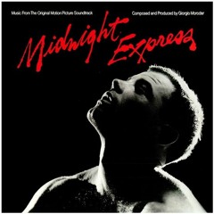 Midnight Express (Giorgio Moroder remix)