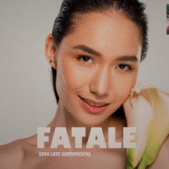 FATALE