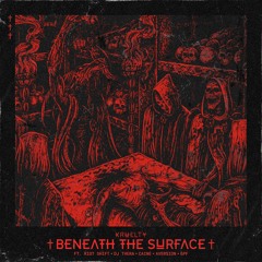 Kruelty - Beneath The Surface - Mixtape Vol.4