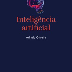 ePub/Ebook Inteligência artificial BY : Arlindo Oliveira