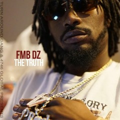 FMB DZ - The Truth [Remastered]