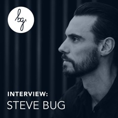 BTG Interview: Steve Bug - Poker Flat