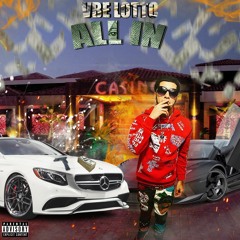 VBE LOTTO - ALL IN (ProdBy.Syka)