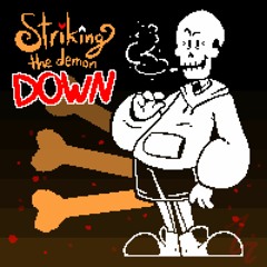 [300 FS!!] STRIKING THE DEMON DOWN (Cover v2)