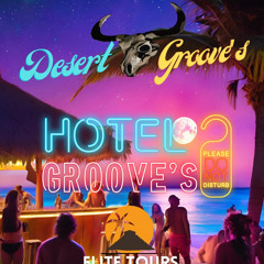 Hotel Groove's Set By Juanra B.