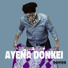 Souhail ArtWork Ft Komla - Ayena Donkei (Original Mix)