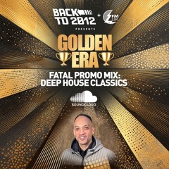 DJ Fatal Golden Era Deep House promo mix • Sat 14th June • Basing House Shoreditch