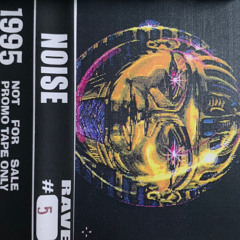 DJ Noise -  Rave #5 - 1995