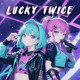 on I&#x27;m so lucky! (Nightcore)