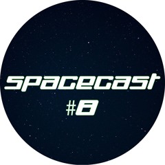Spacecast #8