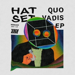 PREMIERE: HATSET - Quo Vadis [Lauter.records]