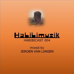 HabibiCast 004 mit Jeroen van Lingen