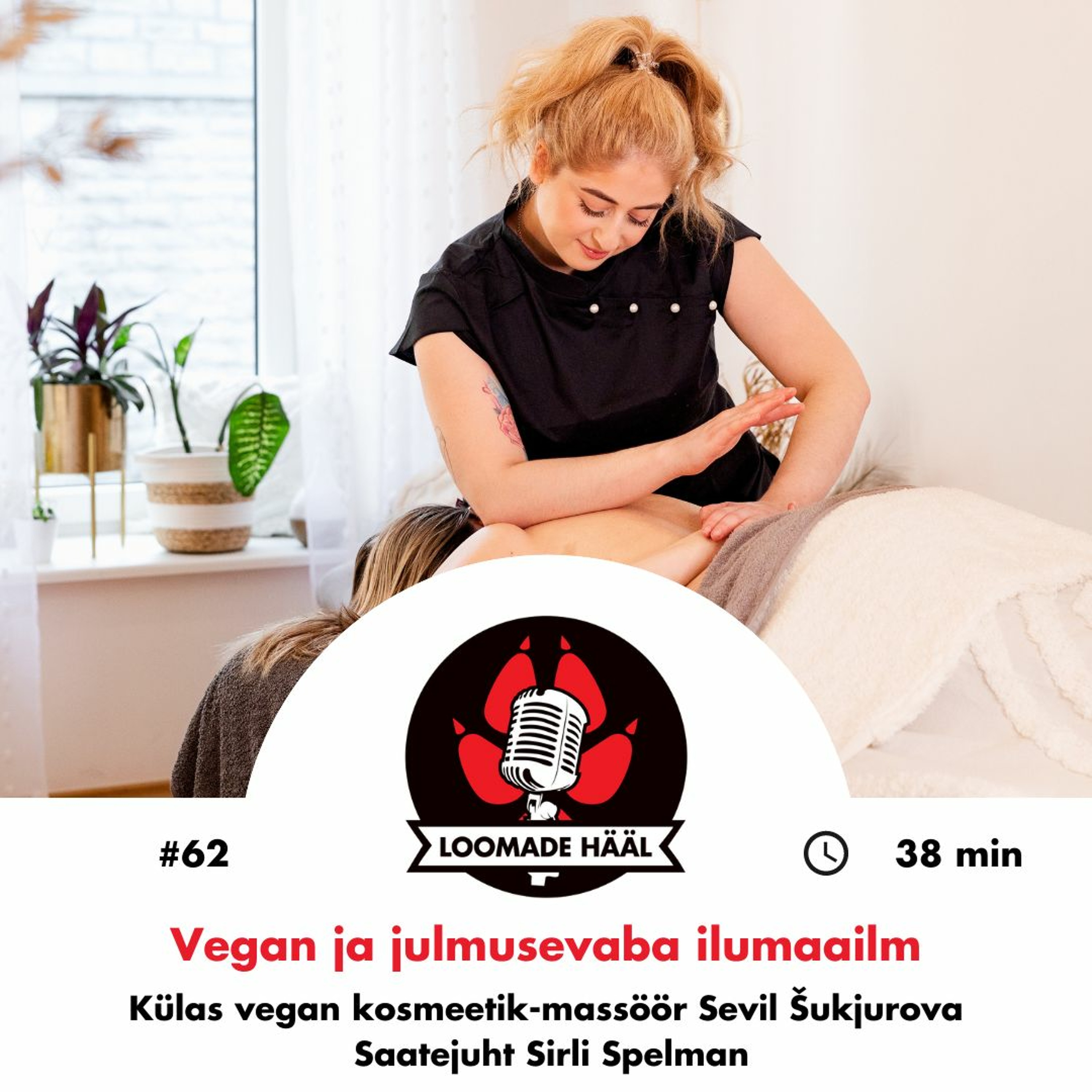 Loomade Hääl #62 - Vegan ja julmusevaba ilumaailm
