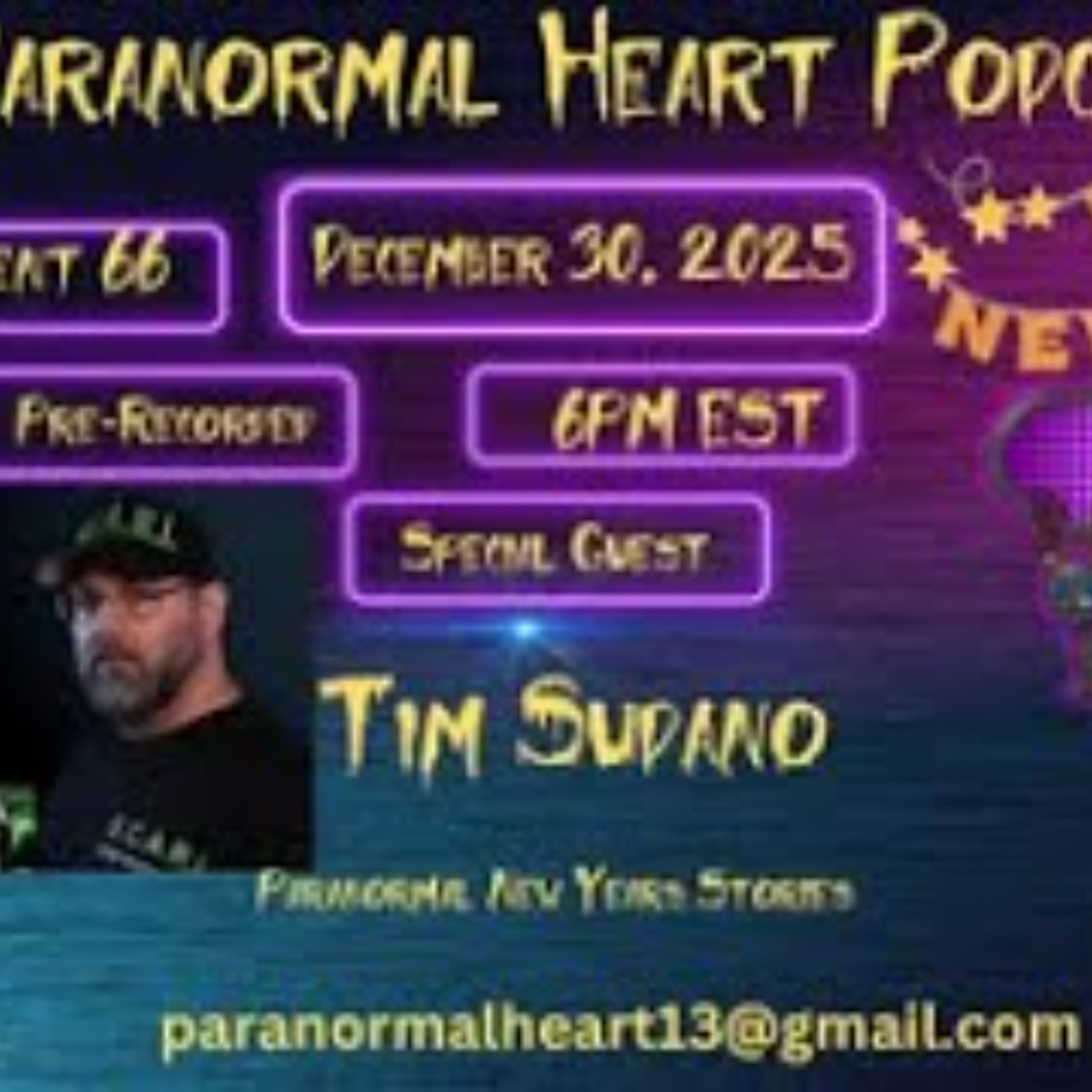 Paranormal Heart - A Paranormal New Year with Tim Sudano