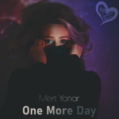 Mert Yonar - One More Day (Original Mix)